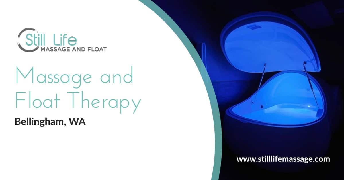 Still Life Massage and Float